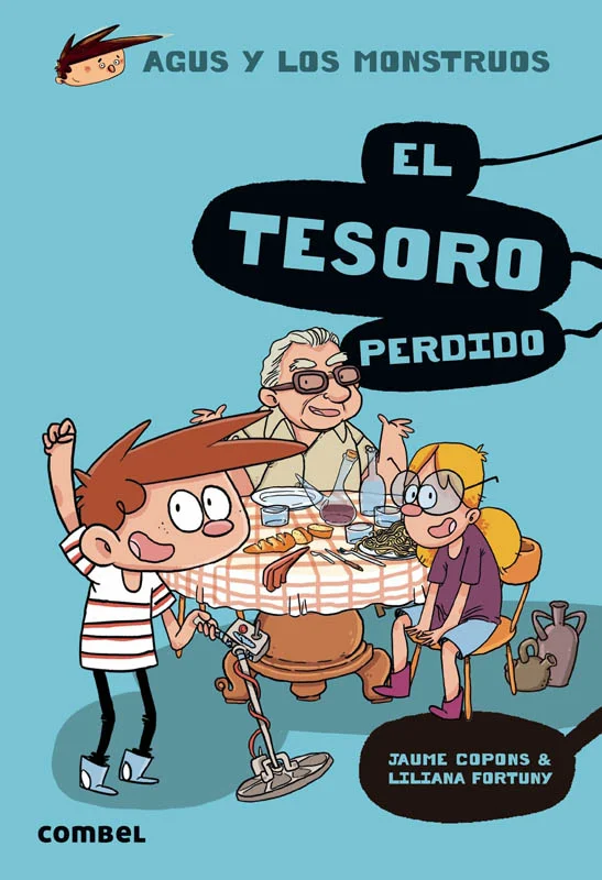 El tesoro perdido: Agus y los monstruos 12 El tesoro perdido: Agus y los monstruos 12