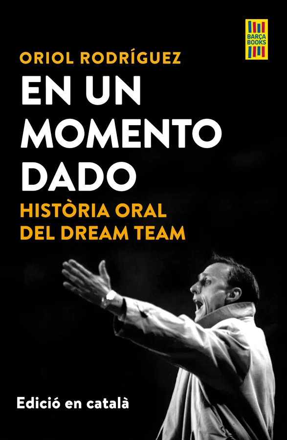 <strong>La història oral del Dream Team, un gran homenatge a aquest gran equip, construit a partir de les veus dels seus propis protagonistes, en ...