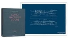 Por la compra de un ejemplar de Cómo hacer un coche, de regalo un póster con cuatro imágenes de coches de Fórmula 1 diseñados por el autor del lib...