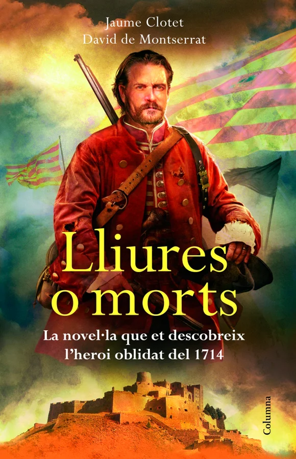 <p><strong>La novel·la que et descobrirà el veritable heroi del 1714</strong></p><p>«L'única família que teniu ara es diu Catalunya, i té quatre-c...