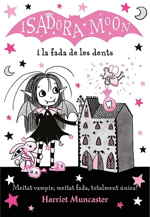 La Isadora Moon 10. La Isadora Moon i la fada de les dents