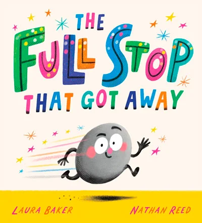 A playful and educational picture book about the importance of punctuation. When a full stop decides he's had enough and runs away from his senten...