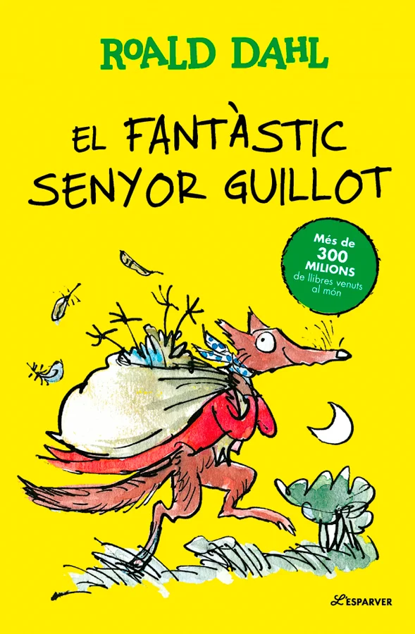 <P><B>Quan llegir es converteix també en regalar: l'edició més maca d'<I>El fantàstic Senyor Guillot</I> de Roald Dahl.</B></P> <P>En una vall hi ...