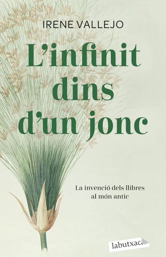 <em>L'infinit dins d'un jonc</em>, d'<strong>Irene Vallejo</strong> (9788419107121), Premi Nacional d'Assaig 2020, un assaig sobre la història del...