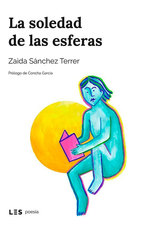 La soledad de las esferas es un poemario que trata sobre la soledad de las mujeres y la lucha contra la invisibilidad y las desigualdades de géner...