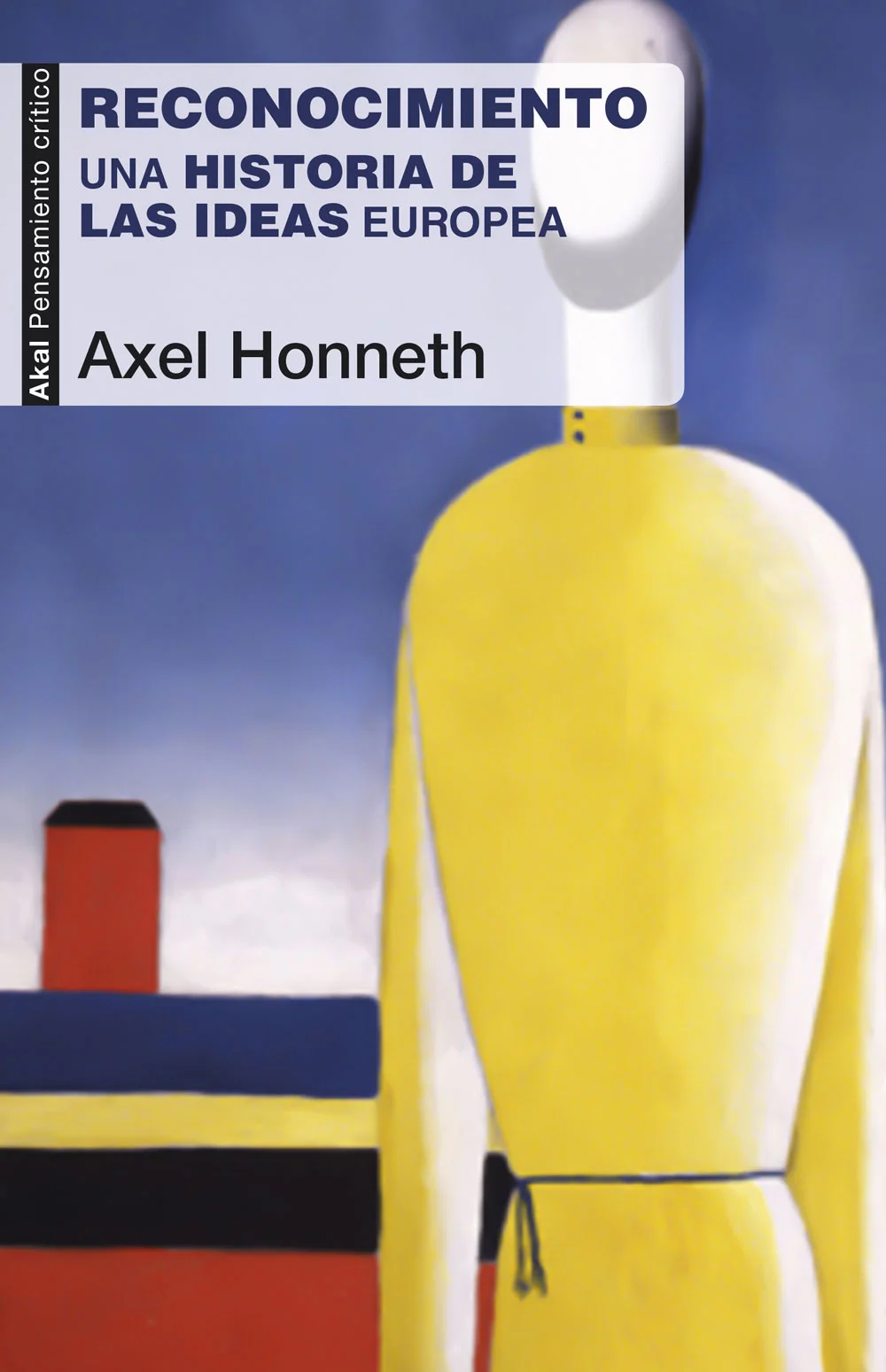 Axel Honneth reconstruye en su último libro la idea de reconocimiento a partir de los diversos significados que, desde los albores de la modernida...