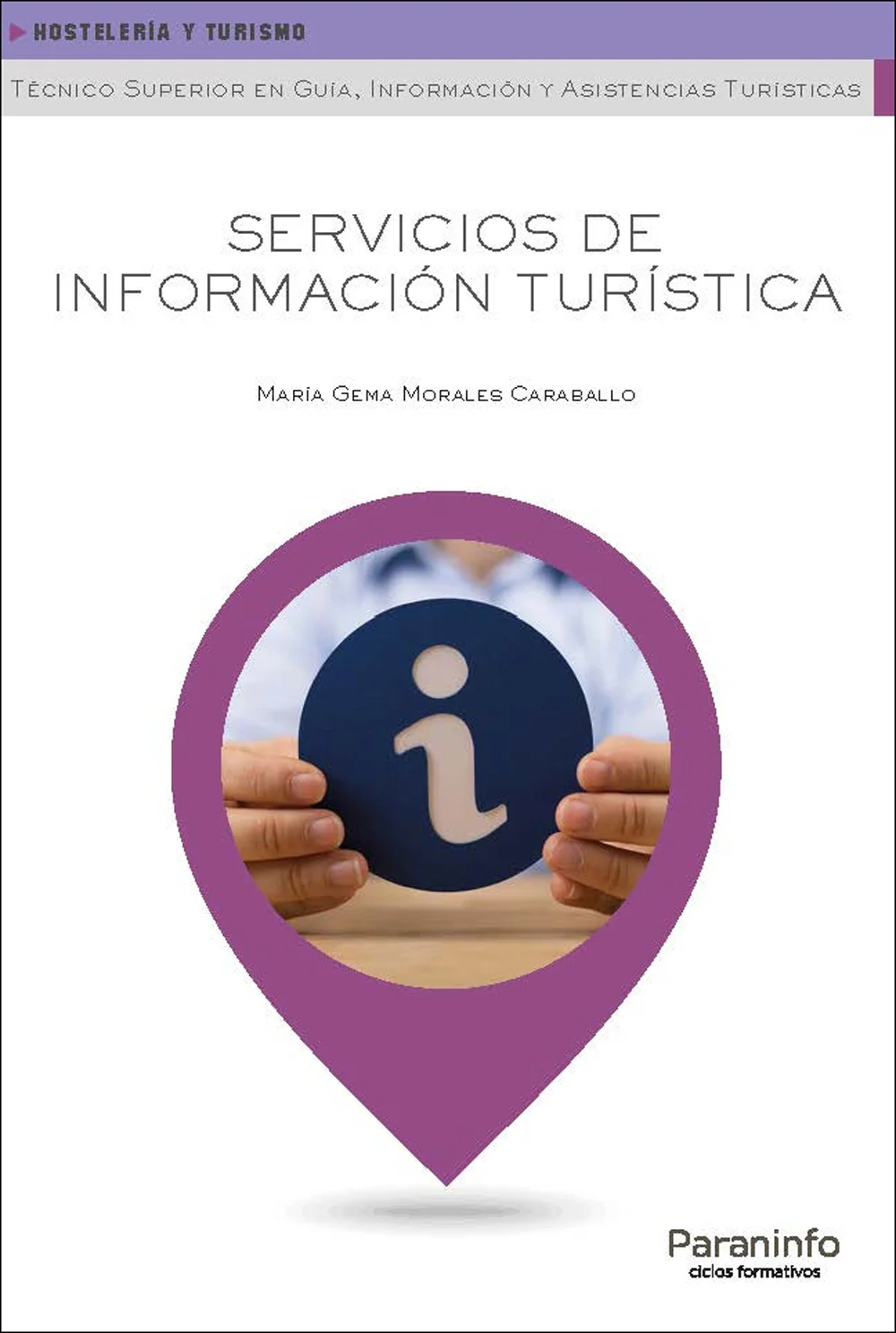 Este libro desarrolla los,contenidos del módulo profesional de Servicios de Información Turística del,Ciclo Formativo de grado superior de Guía, I...