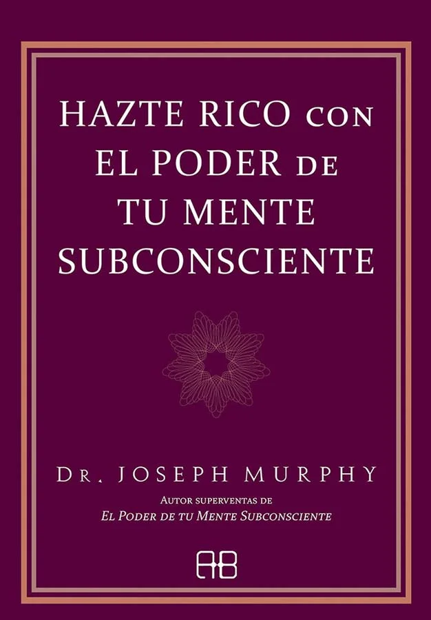 Tanto si conoces el trabajo del Dr. Murphy como si acabas de descubrirlo, esta obra te guiará hacia el éxito. Compuesta por escritos originales ?a...