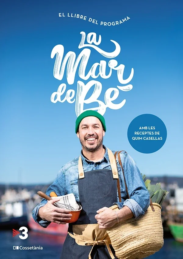 EL LLIBRE DEL PROGRAMA DE TV3, ''LA MAR DE BÉ'' Després del programa televisiu ''La Mar de Bé'', aquest llibre continua maridant la cultura de la ...