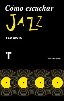 Gioia nos presenta una introducción al arte de escuchar jazz: la estructura de la música, los cimientos dela improvisación, y las estrategias de e...