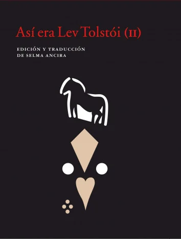 La figura de Tolstói, compleja y polifacética, fascinó tanto a sus contemporáneos como fascina hoy a quien se acerca a sus obras. El escritor, el ...