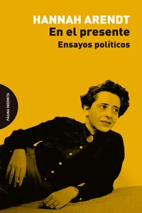 Presentamos en este volumen una selección de ensayos en los que, con su lucidez y coraje característicos, Hannah Arendt analiza losacontecimientos...