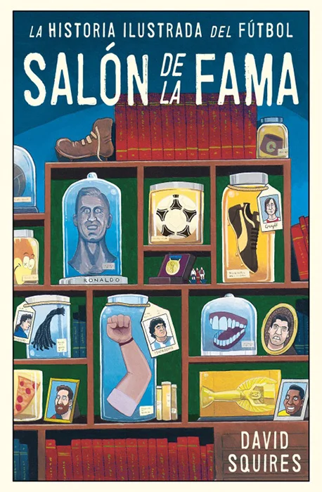<p><strong>En la <em>Historia ilustrada del fútbol</em>, el ilustrador David Squires rinde homenaje a los mejores jugadores de la historia que han...