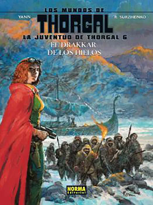 CONTINÚAN LAS AVENTURAS DE JUVENTUD DEL VIKINGO VENIDO DE LAS ESTRELLAS Impulsada por la desesperación, Slive, al fin libre, se prepara para dar r...