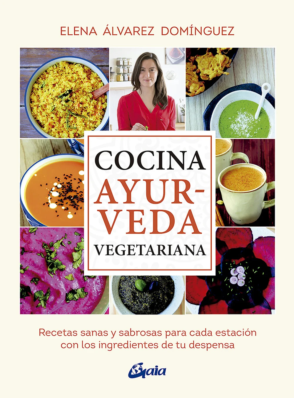 Aprende a combinar sabor y salud gracias a la cocina ayurveda Los principios del Ayurveda, término con el que se conoce a la medicina tradicional ...
