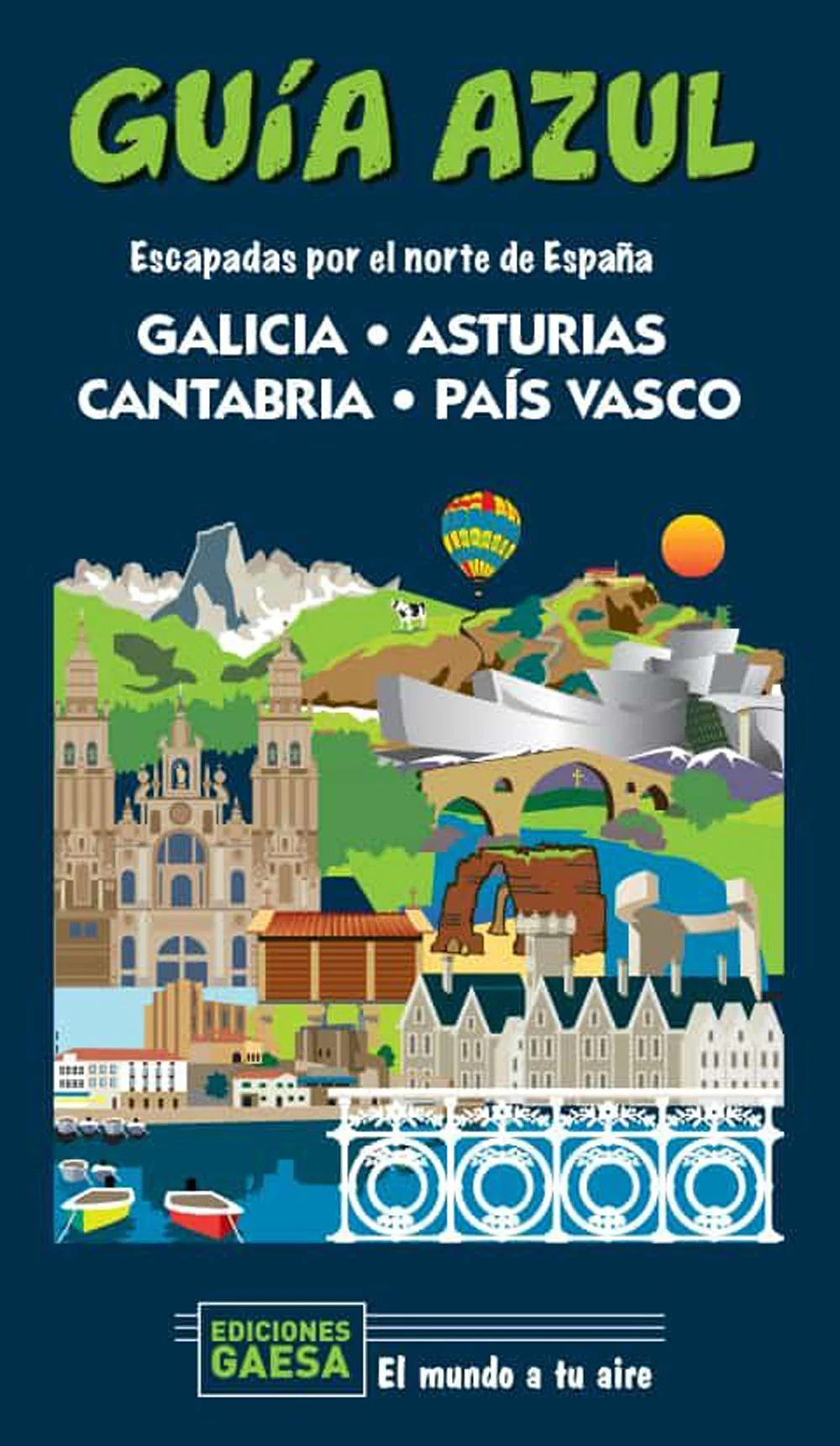 978841834312400000978-84-18343-12-4Galicia, Asturias,Cantabria y País Vasco Escapada por el norte de España Monreal, Manuel/García, Jesús ES000183...