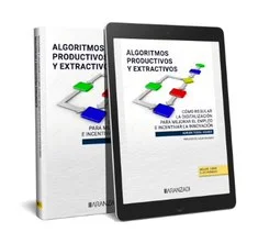 Los algoritmos seleccionan candidatos, organizan los horarios, dan instrucciones, vigilan y controlan el trabajo, evalúan el desempeño y recompens...