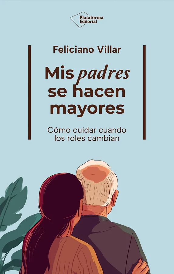 Cuando nuestros padres envejecen, empieza una etapa para la que no tenemos guion. Ser hijos cuando nuestros padres envejecen es una experiencia co...
