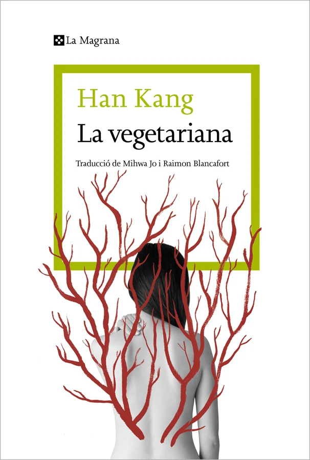 <B>La novel·la que va consagrar Han Kang com una de les grans autores del segle: una lectura pertorbadora i transformadora.</B><br><br> <I>La vege...
