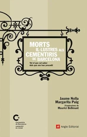 <B>Més d'un centenar d'històries dels personatges més il·lustres que reposen als nostres cementiris.</B><BR><BR>Qui van ser i on són enterrades le...