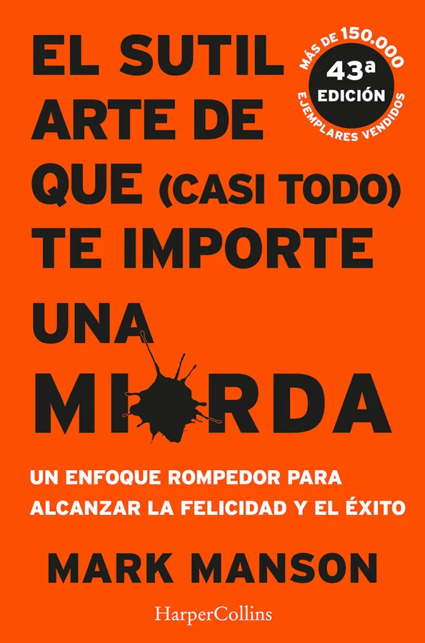 En esta guía de autoayuda, el bestseller internacional que está definiendo a toda una generación, el bloguero superestrella Mark Manson nos demues...