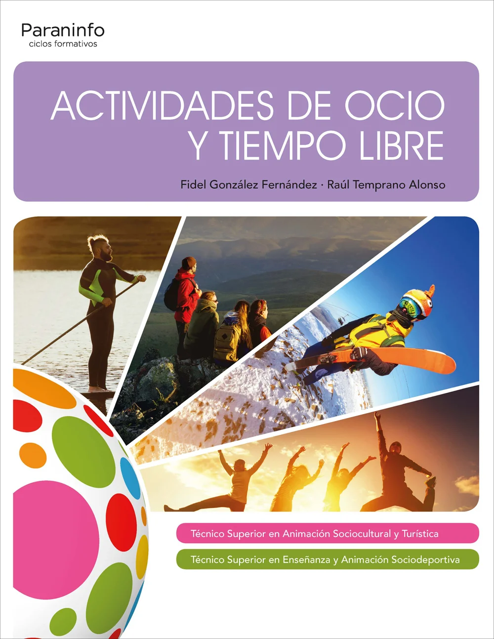 Este libro desarrolla los contenidos del módulo profesional de Actividades de Ocio y Tiempo Libre, de losCiclos Formativos de grado superior de An...
