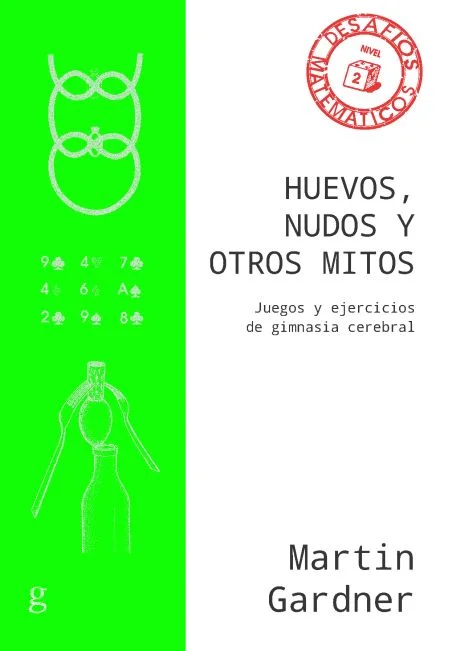 Durante más de tres décadas, Martin Gardner reinventó el género de las recreaciones matemáticas en su prestigiosa columna de juegos. El reconocido...