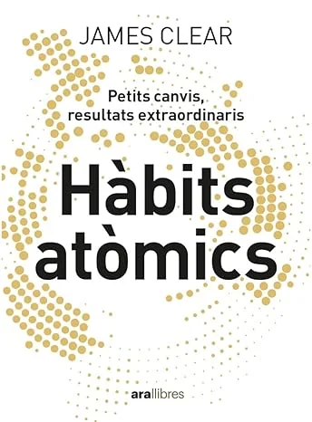 Hàbits atòmics Hàbits atòmics