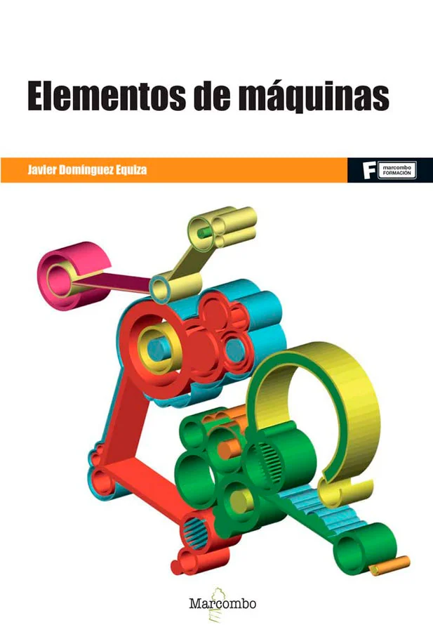 En este libro se desarrollan los contenidos del módulo Elementos de máquinas, incluido en el ciclo formativo de grado superior Mecatrónica Industr...