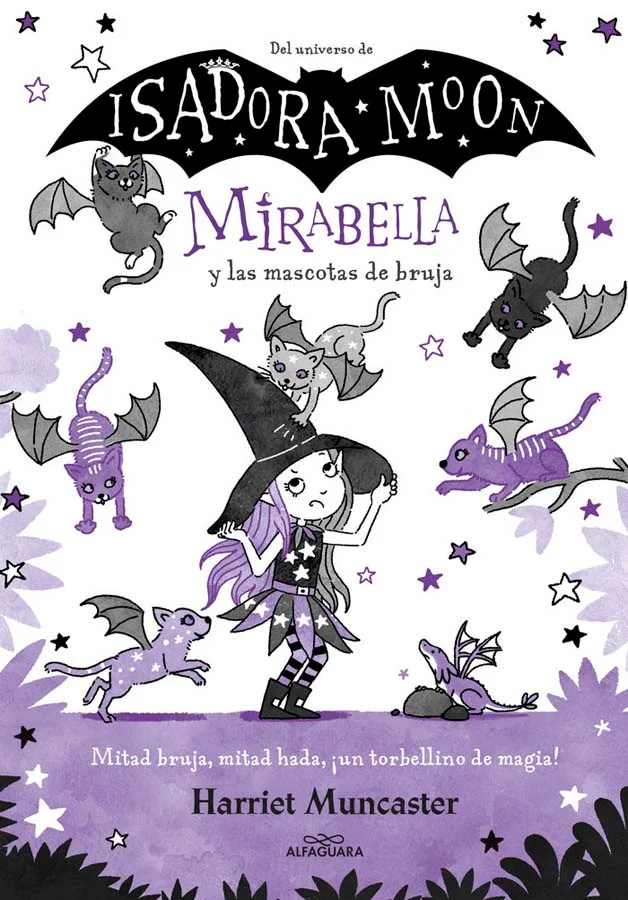<P><B>Mitad bruja, mitad hada, ¡un torbellino de magia!</B></P> <P>Mirabella es especial porque es diferente.</P> <P>Su mamá es una bruja, su papá...