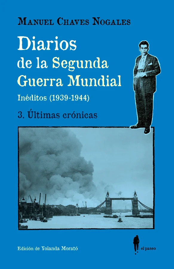 Tercer tomo de los tres que recogen las crónicas de la Segunda Guerra Mundial del gran periodista Manuel Chaves Nogales, conjunto inédito entre 19...