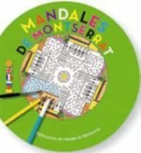 Mandales inspirades en la història de Montserrat i en diferents espais i aspectes del monestir. Cada mandala s’acompanya d’un esbós que ens situa ...