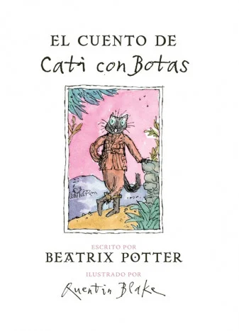 <p><B>Descubre <I>El cuento de Cati con Botas</I>, una nueva historia de  Beatrix Potter que ha permanecido inédita durante 100 años. Con las  bel...