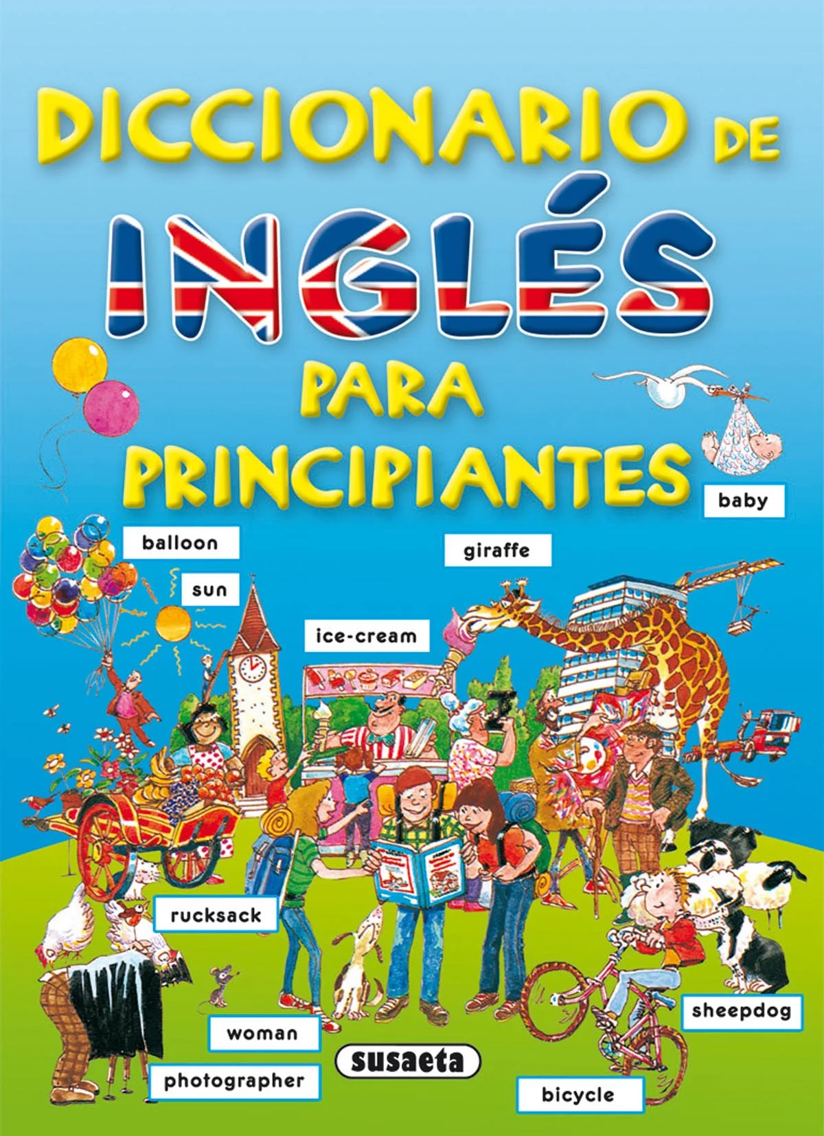 Este vistoso diccionario, ilustrado con mucho humor, hará más fácil y agradable el aprendizaje del inglés. Contiene unas 2.000 palabras y frases d...