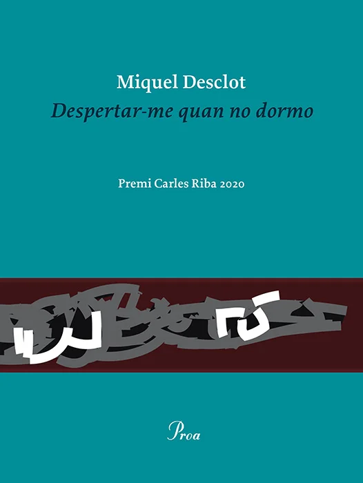 Despertar-me quan no dormo Despertar-me quan no dormo