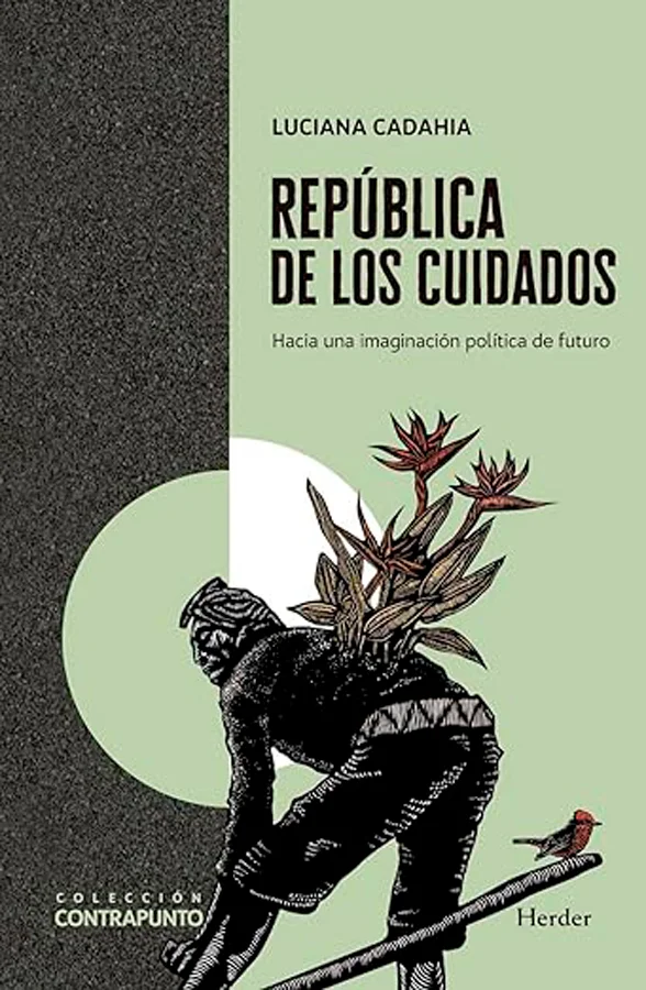 ¿Es posible proyectar un nuevo pacto humanista en los términos de una república feminista y plebeya  El avance de las extremas derechas globales, ...