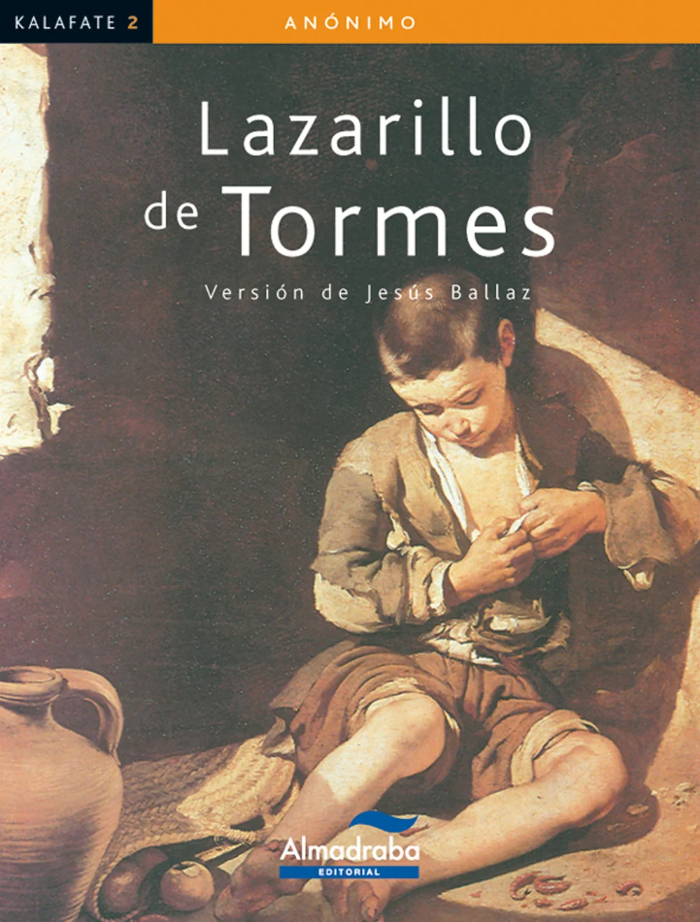 Kalafate lazarillo de Tormes Kalafate lazarillo de Tormes