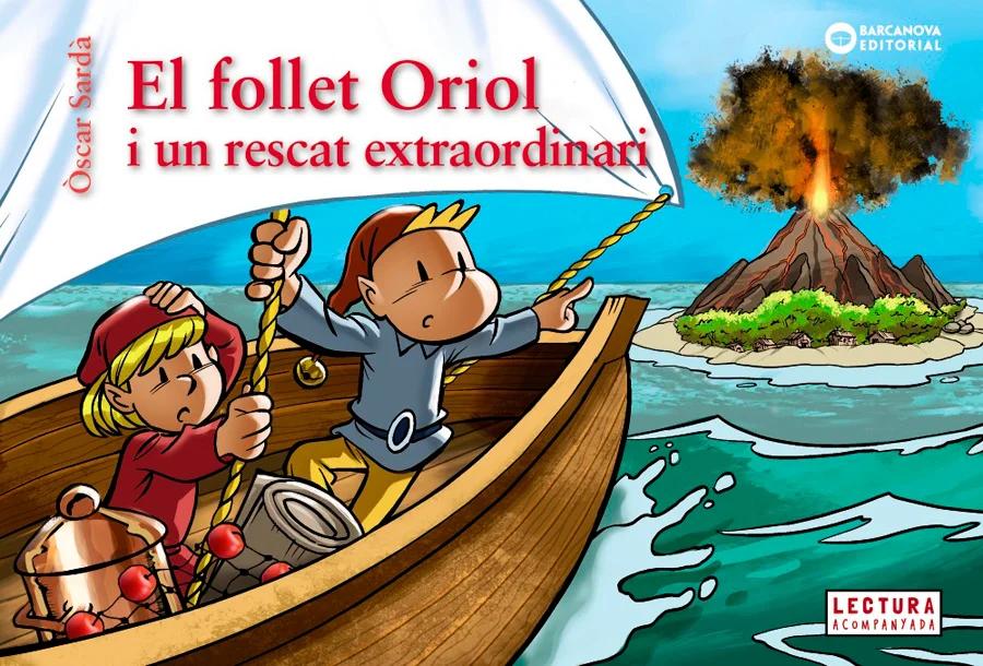 El follet Oriol i un rescat extraordinari El follet Oriol i un rescat extraordinari