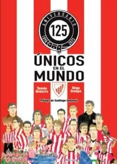 <b>125 AÑOS DE LEYENDA, UNA HISTORIA INIGUALABLE. Un recorrido por una historia irrepetible. Única. La nuestra.</b><br><br>Con prólogo de Santiago...