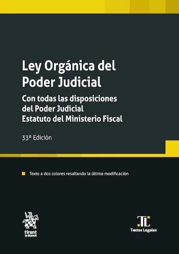 Ley Orgánica del Poder Judicial 33ª Edición