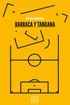 Las columnas de Barraca y Tangana (publicadas en el diario Levante) se han convertido en una contraseña de culto entre los ojeadores más exigentes...