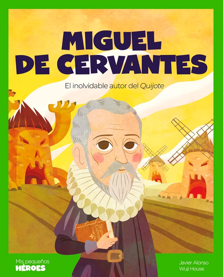 <b>El mayor escritor de la lengua española protagoniza la nueva entrega de la colección de biografías infantiles «Mis Pequeños Héroes».</b><br><br...