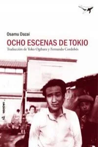 Ocho escenas de Tokio reúne, por primera vez en castellano, nueve relatos de uno de los escritores con más talento de la literatura nipona del sig...