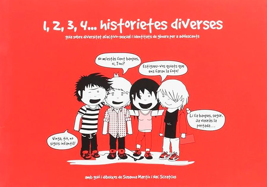 1, 2, 3, 4... historietes diverses: guia sobre diversitat afectivo-sexual i identitats de gènere per a adolescents