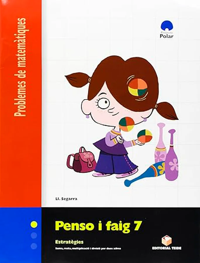 Quadern Penso I Faig 7 Problemes Primària recomanat per l’assignatura de Matemàtiques per al curs de Primària amb una edat de 6 a 12 anys. Es un Q...