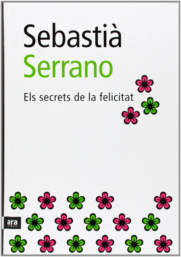 Arriba per fi <em>Els secrets de la felicitat</em>, el llibre més esperat de <strong>Sebastià Serrano</strong>.<br><br>Després de l'èxit d'<em>El ...