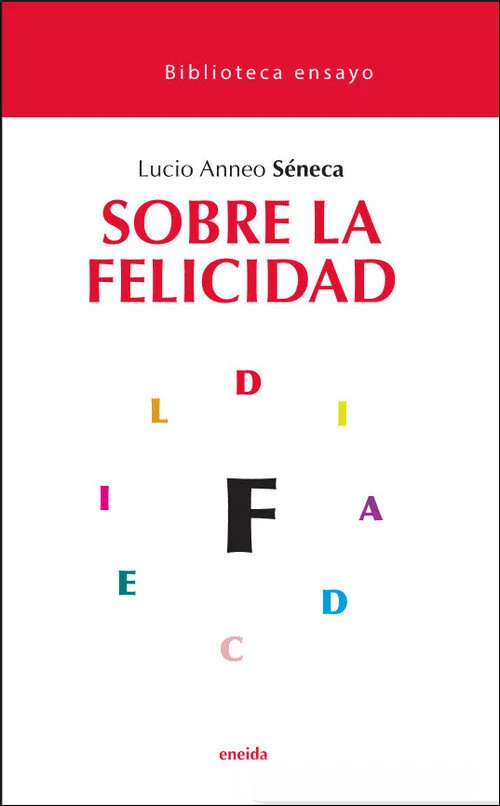 En la obra de Séneca, el gran filósofo romano, se conjugan con acierto inigualable, una sabiduría serena, una mente incisiva y preclara, y una per...