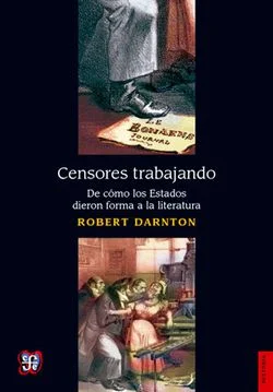 Robert Darnton expone en esta obra que si se resaltan las particularidades de cada caso se confirmará que la censura tiene la huella de quien la p...