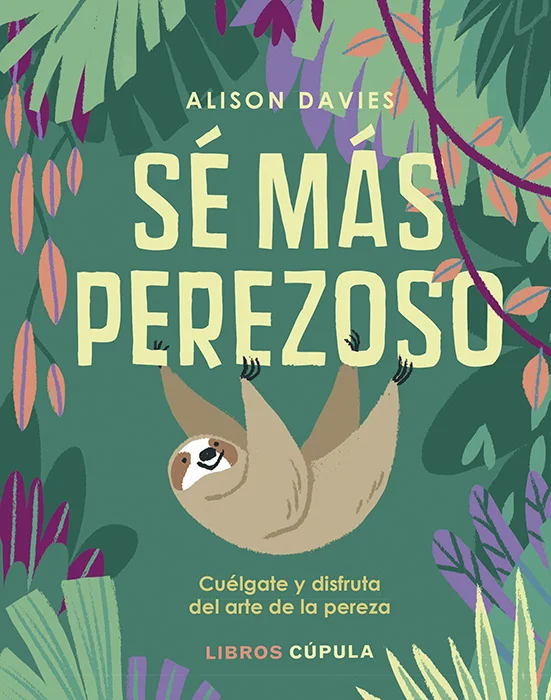 <p>Sea para vivir tranquilo o para mostrar las garras cuando haga falta, <i>Sé más perezoso</i> te enseña cómo cumplir tus sueños ysacar el máximo...