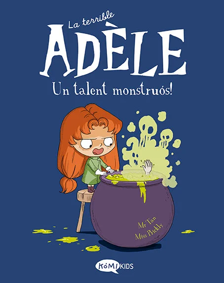 La terrible Adèle 6. Un talent monstruós! La terrible Adèle 6. Un talent monstruós!